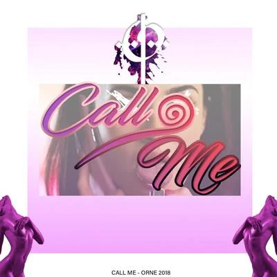 Call Me 专辑 Orne/Miko Moreno