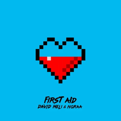 First Aid 專輯 David Meli/PsychoYP/Txby