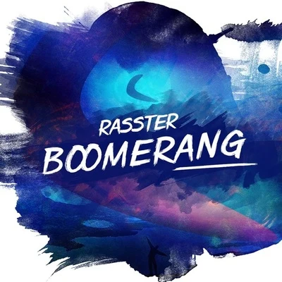 Boomerang (Original mix) 专辑 Rasster/Medi Kay