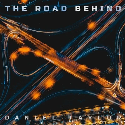 Daniel Taylor The Road Behind