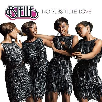 No Substitute Love 專輯 Estelle