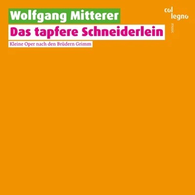 Das tapfere Schneiderlein 專輯 Remix Ensemble/Wolfgang Mitterer/Peter Rundel