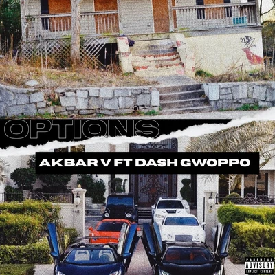 Options (feat. Dash Gwoppo) 專輯 Akbar V