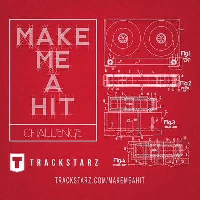 Make Me a Hit 专辑 Trackstarz