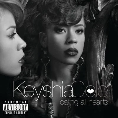 Calling All Hearts 專輯 Keyshia Cole/C-Side