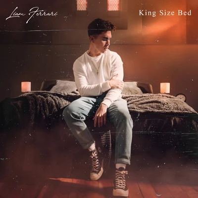 King Size Bed 专辑 Liam Ferrari/Tyron Hapi