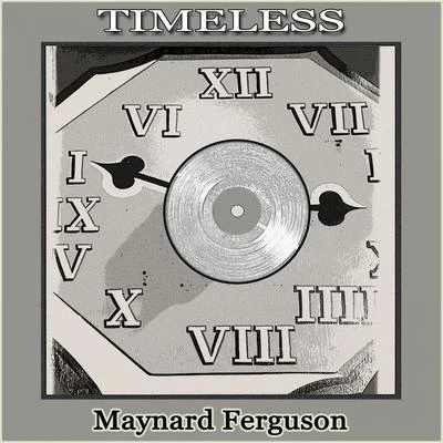 Timeless 專輯 Maynard Ferguson/Chris Connor