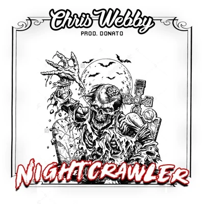 Night Crawler 專輯 Chris Webby/Ekoh