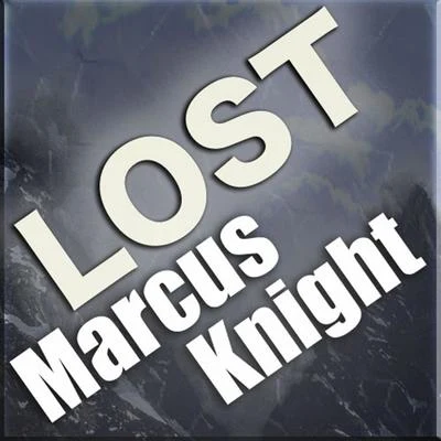 Lost 专辑 Marcus Knight