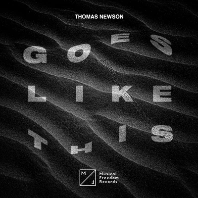 Goes Like This 專輯 Thomas Newson