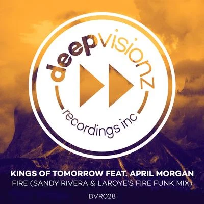 Kings of Tomorrow Fire (Sandy Rivera & Laroyes Fire Funk Mix)