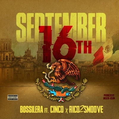 September 16th (feat. Cinco & Rico 2 Smoove) 專輯 Trife Gang Rich/Rico 2 Smoove/AG Cubano