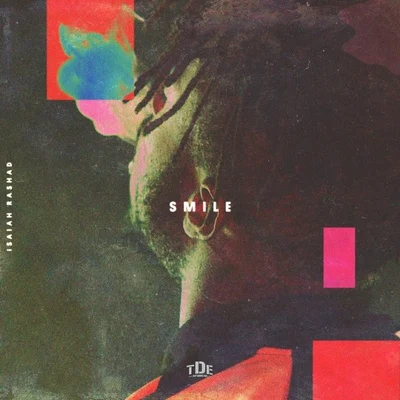 Smile 專輯 Isaiah Rashad