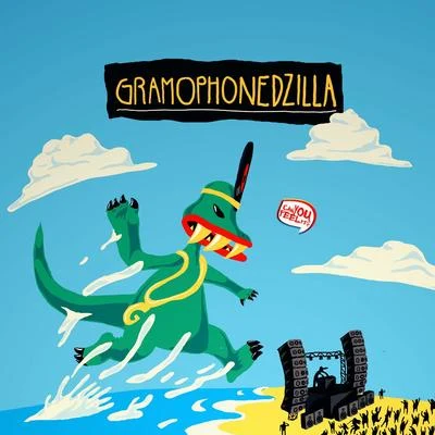 Gramophonedzilla 專輯 The Frajle/Gramophonedzie