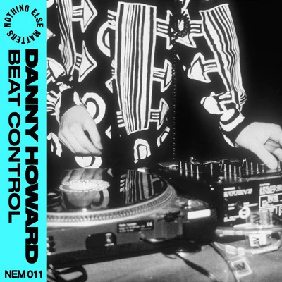 Beat Control 專輯 Danny Howard/Pryce Oliver