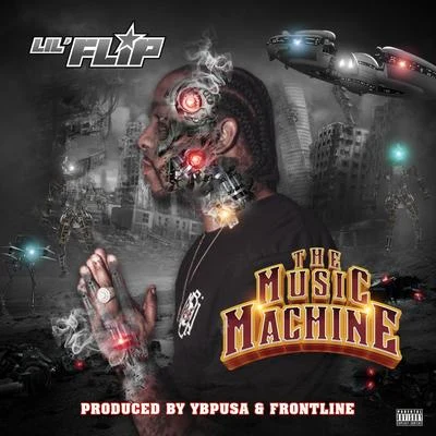 The Music Machine 专辑 Lil' Flip