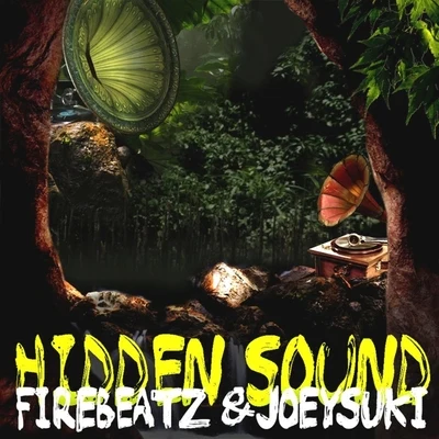 Hidden Sound 專輯 Sushy/Firebeatz/Stefy De Cicco