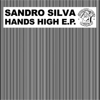 Hands High EP 專輯 Sandro Silva/diMaro