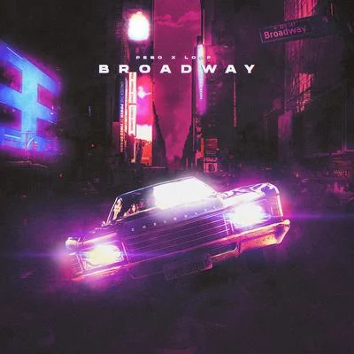 Broadway 專輯 Loop/Chad Tyson/Atix/Sideshow Bob/Sebb Aston