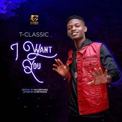 T-ClassicYungAce I Want You