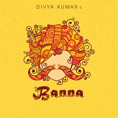 Banna 专辑 Divya Kumar/Brijesh Shandilya/Ankit Tiwari