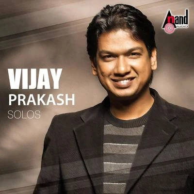 Vijay Prakash Hits Solos 專輯 Vijay Prakash/Narendra/Umaneha/Saagar Mahathi/Roll Rida