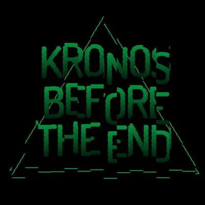 Before The End 專輯 Kronos