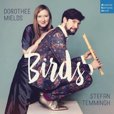 Birds 专辑 Stefan Temmingh/Dorothee Mields