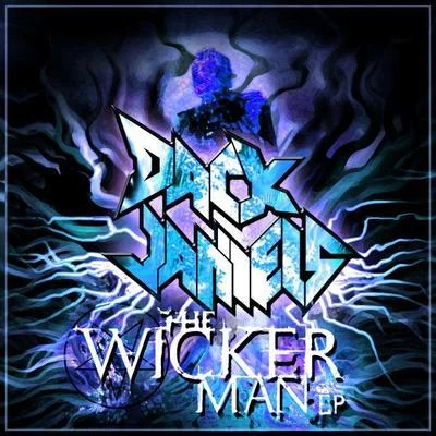 The Wicker Man EP 專輯 Dack Janiels