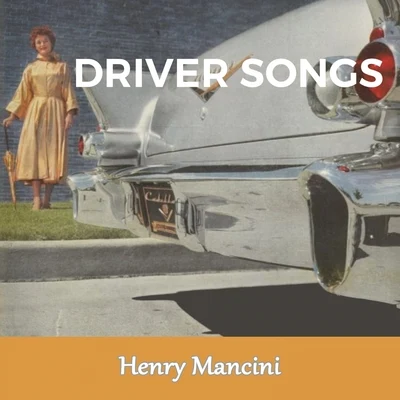 Henry ManciniJohnny MercerHigh School Music Band Driver Songs