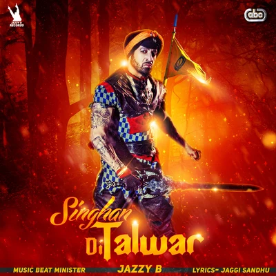 Singhan Di Talwar 专辑 Jazzy B