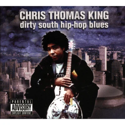 Dirty South Hip Hop Blues 专辑 Dan Tyminski/The Soggy Bottom Boys/Tim Blake Nelson/Chris Thomas King/Ed Lewis & The Prisoners