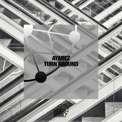 Turn Around 专辑 Ayarez/Bakka/Klaus Keller/Samuel F/Pauly Madrid