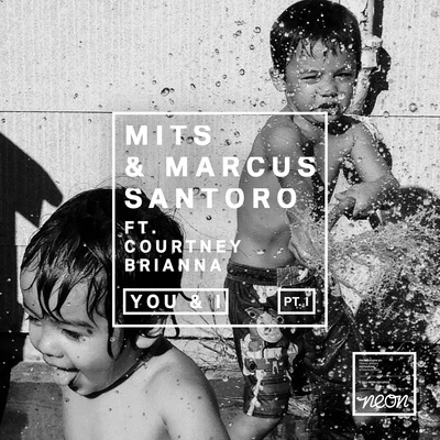 Marcus Santoro You & I (Pt. I)