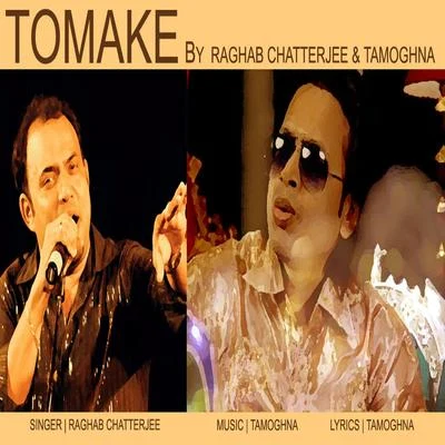 Tomake - Single 专辑 Raghab Chatterjee