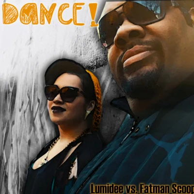 dance! 專輯 Fatman Scoop