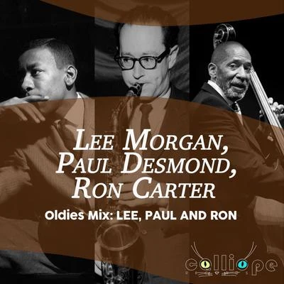 Oldies Mix: Lee, Paul and Ron 專輯 Ethan Iverson/Nasheet Waits/Ron Carter