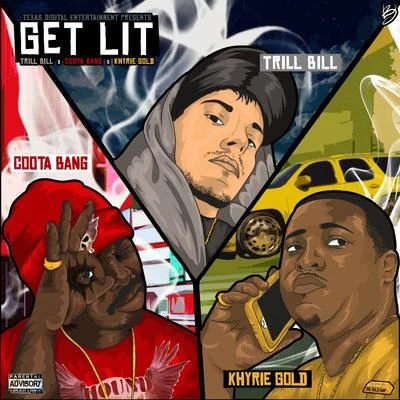 Get Lit 專輯 Trill Bill