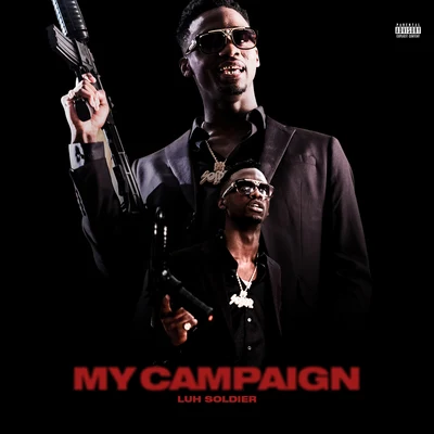 My Campaign 專輯 Luh Soldier