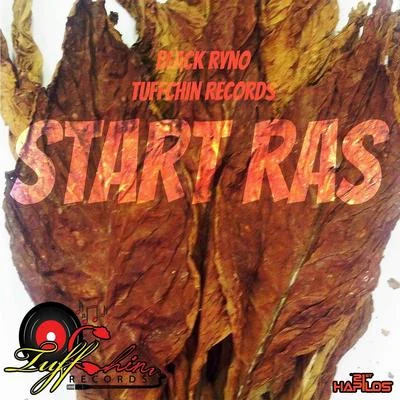 Start Rass - Single 专辑 Benje/Blak Ryno/Fantom DunDeal