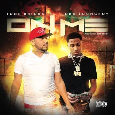 On Me 專輯 YoungBoy Never Broke Again/Goo Glizzy/Pressa/No Savage/Shy Glizzy