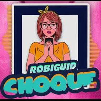 Choque 專輯 Robi Guid/Akim