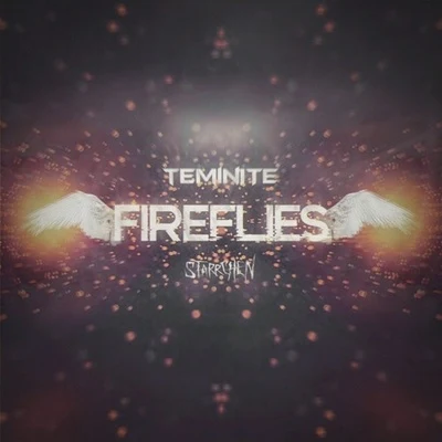 Teminite Fireflies