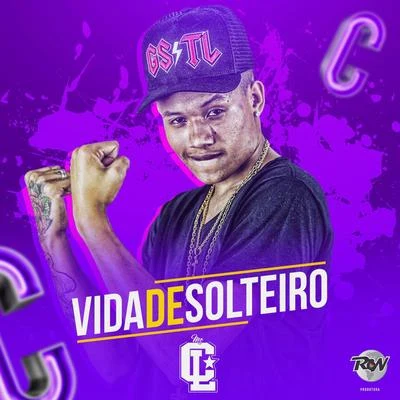 Vida de solteiro 專輯 Tinho WT/MC CLSP