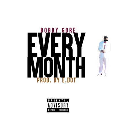 Every Month 專輯 Bobby Gore