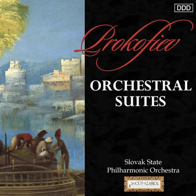 Prokofiev: Orchestral Suites 專輯 Slovak State Philharmonic Orchestra/Nicholas Milton/Heidelberger Sinfoniker/Deutscher Kammerchor/Andra Darzins