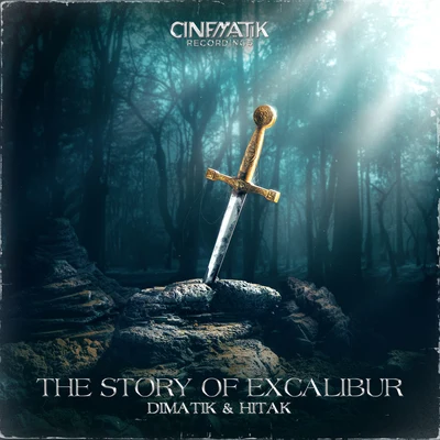 The Story of Excalibur 專輯 Dimatik