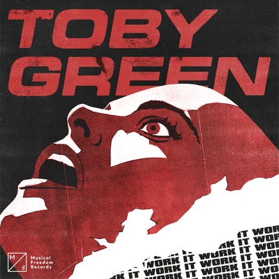 Work It 专辑 Toby Green