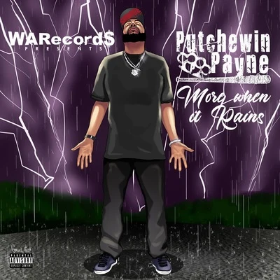 More When It Rains 專輯 Putchewin Payne/Arichussettes