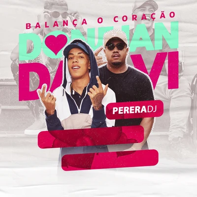 Balança o Coração 專輯 Mc Don Juan